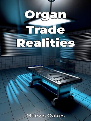 cover image of Organ Trade Realities